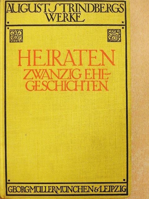 August Strindberg - Heiraten [antikvár]