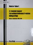 Meister Róbert - A romániai magyar társadalomtudományi irodalom bibliográfiája [antikvár]