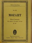 Wolfgang Amadeus Mozart - Concerto for Horn and Orchestra [antikvár]