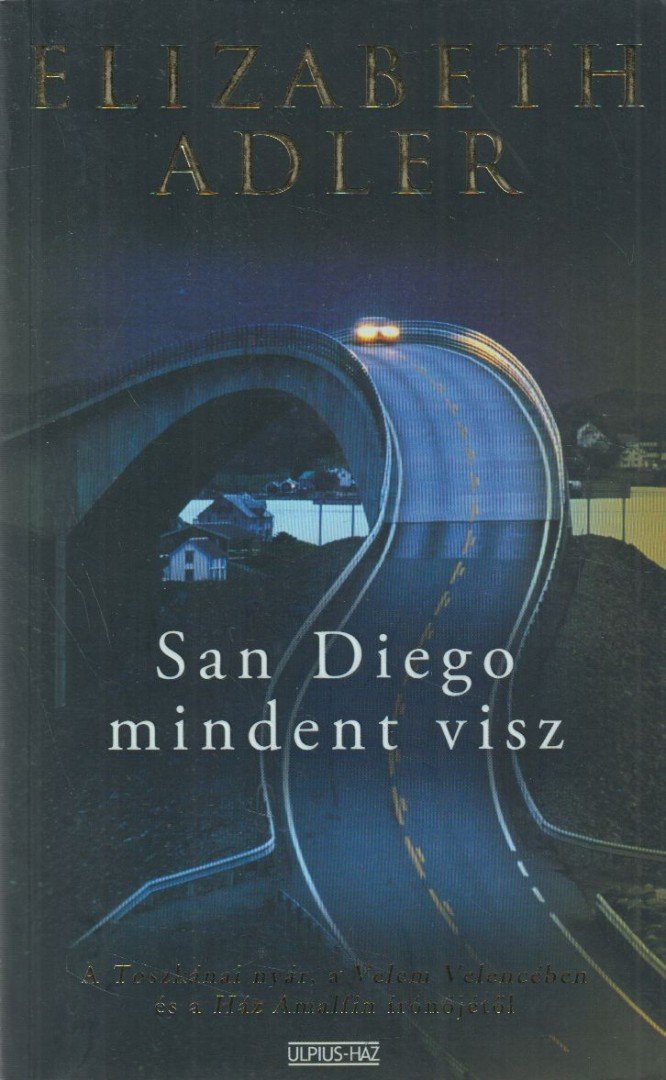 Elizabeth Adler - San Diego mindent visz [antikvár]
