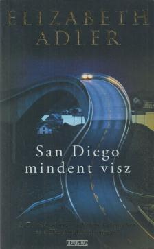 Elizabeth Adler - San Diego mindent visz [antikvár]