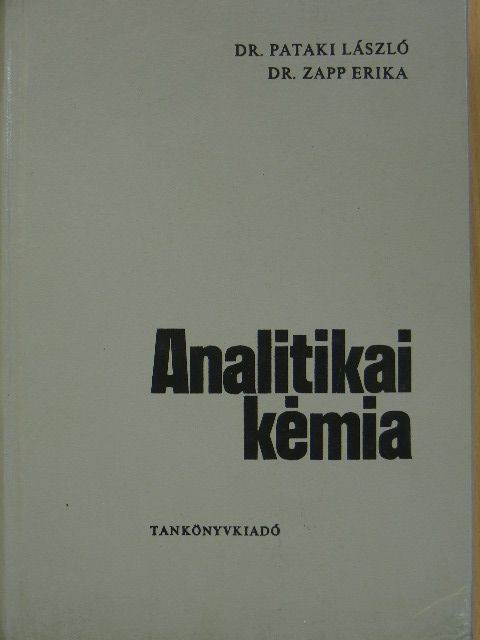 Dr. Pataki László - Analitikai kémia [antikvár]