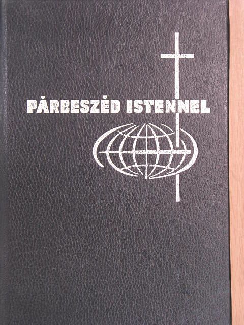 Csépány László - Párbeszéd Istennel [antikvár]