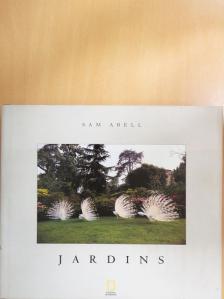 Sam Abell - Jardins [antikvár]