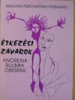 Dr. Fohn Márta - Étkezési zavarok [antikvár]