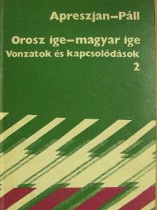 Páll Erna - Orosz ige - magyar ige 2. (töredék) [antikvár]