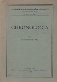 SZENTPÉTERY IMRE - Chronologia [antikvár]