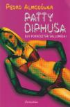 Pedro Almodovar - Patty Diphusa [antikvár]