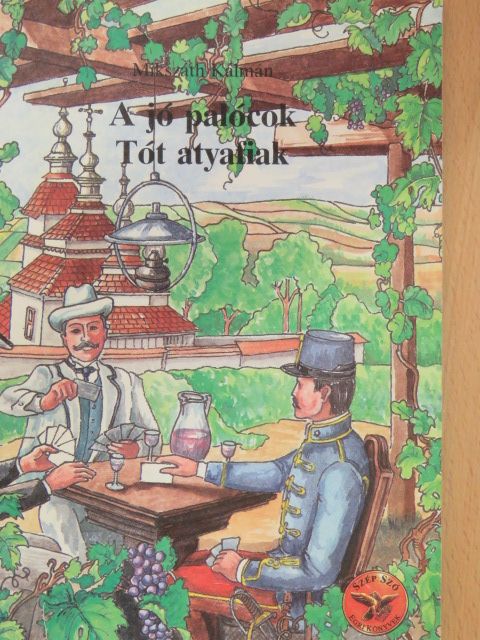 Mikszáth Kálmán - A jó palócok/Tót atyafiak [antikvár]