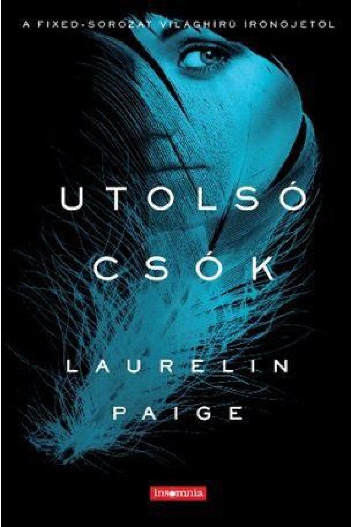 Laurelin Paige - Utolsó csók [antikvár]