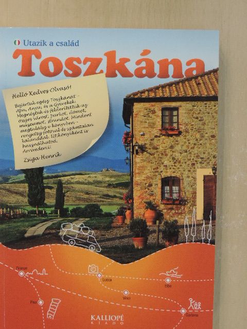 Zsiga Henrik - Toszkána [antikvár]