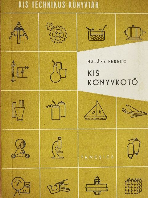 Halász Ferenc - Kis könyvkötő [antikvár]