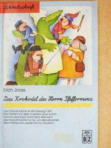 Erich Jooß - Das Krokodil des Herrn Pfefferminz [antikvár]