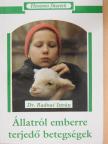 Dr. Radnai István - Állatról emberre terjedő betegségek [antikvár]