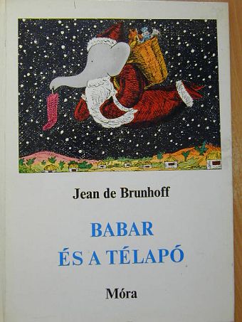 Jean de Brunhoff - Babar és a télapó [antikvár]