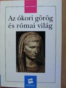 Jakab György - Az ókori görög és római világ [antikvár]