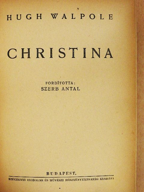 Hugh Walpole - Christina [antikvár]
