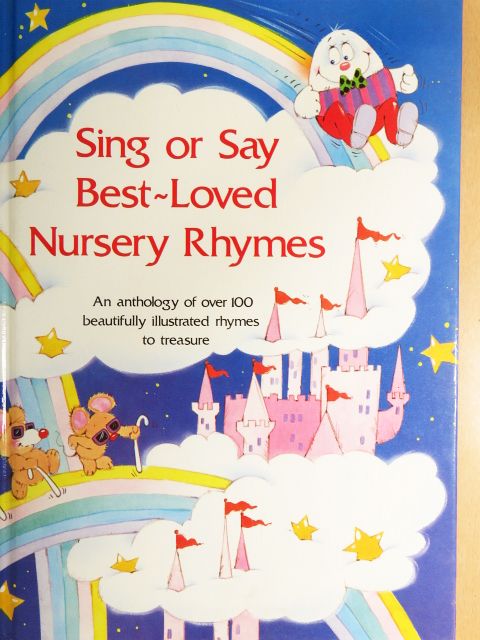 Sing or Say Best-Loved Nursery Rhymes [antikvár]