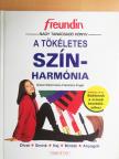 Franziska Zingel - A tökéletes színharmónia [antikvár]