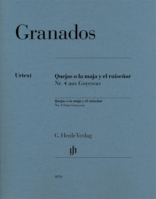 GRANADOS - QUEJAS O LA MAJA Y EL RUISENOR NR.4 AUS GOYESCAS