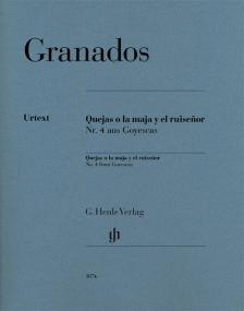 GRANADOS - QUEJAS O LA MAJA Y EL RUISENOR NR.4 AUS GOYESCAS