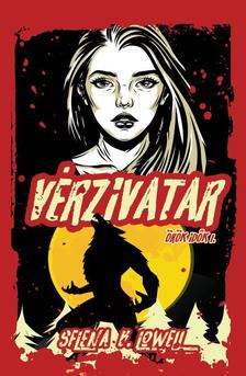 Selena B. Lowell - Vérzivatar - Örök idők I.