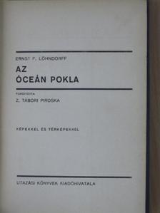 Ernst F. Löhndorff - Az óceán pokla [antikvár]