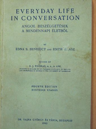 Edit Haasz - Everyday life in conversation [antikvár]