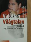 Árpa Attila - Valótlan Világtalan/Halál egyenes adásban [antikvár]