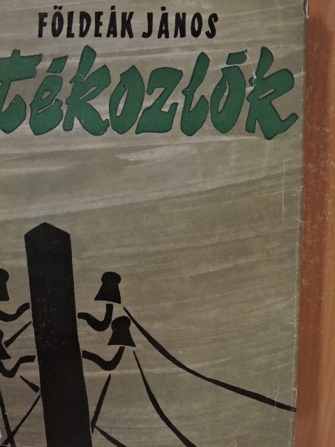 Földeák János - Tékozlók [antikvár]