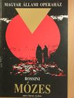 Rossini - Rossini: Mózes [antikvár]