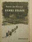Guido Da Verona - Senki földje [antikvár]
