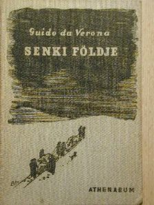Guido Da Verona - Senki földje [antikvár]