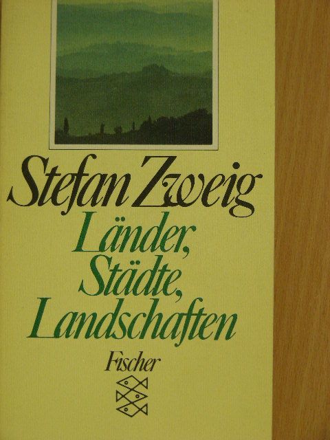Stefan Zweig - Länder, Städte, Landschaften [antikvár]