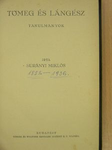 Surányi Miklós - Tömeg és lángész [antikvár]