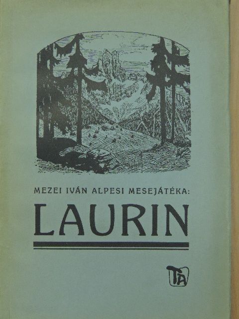 Mezei Iván - Laurin [antikvár]