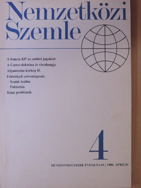 Arnold Hottinger - Nemzetközi Szemle 1980. április [antikvár]