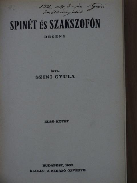 Szini Gyula - Spinét és szakszofón I-II. [antikvár]