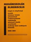 Magániskolák almanachja 2000-2001 [antikvár]