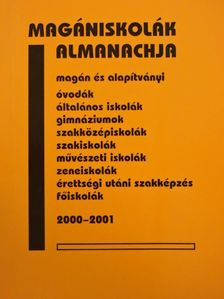 Magániskolák almanachja 2000-2001 [antikvár]