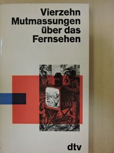 Clemens Münster - Vierzehn Mutmaßungen über das Fernsehen [antikvár]
