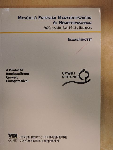 Dr. Árpási Miklós - Megújuló Energiák Magyarországon és Németországban [antikvár]