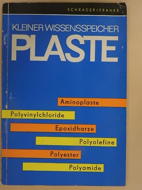 Werner Franke - Kleiner Wissensspeicher Plaste [antikvár]