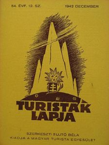 Bertalan Károly - Turisták Lapja 1942. december [antikvár]