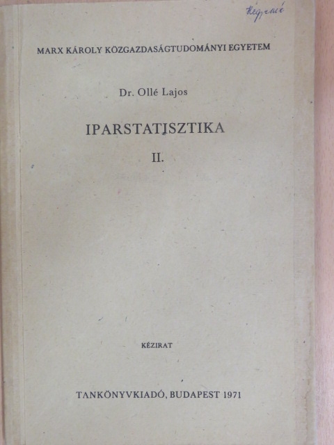 Dr. Mundruczó György - Iparstatisztika II. [antikvár]