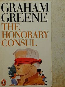Graham Greene - The honorary Consul [antikvár]