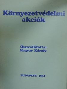 Környezetvédelmi akciók [antikvár]