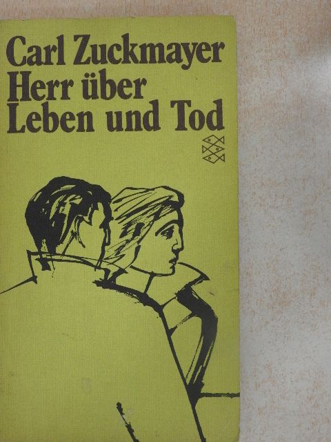 Carl Zuckmayer - Herr über Leben und Tod [antikvár]