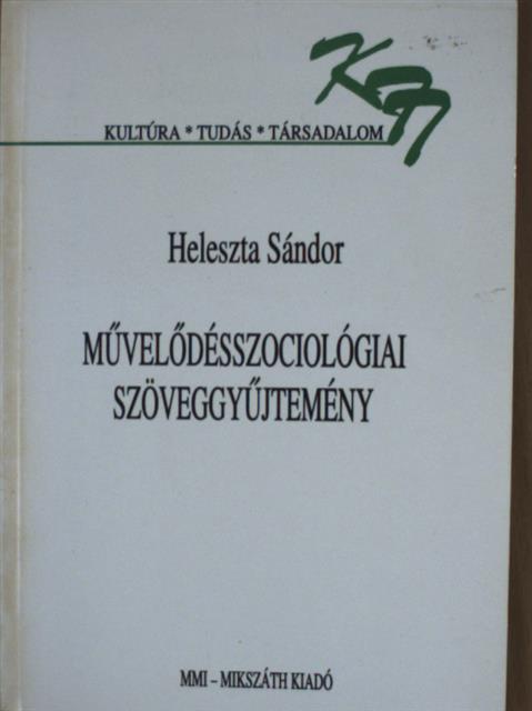 C. P. Snow - Művelődésszociológiai szöveggyűjtemény [antikvár]