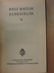Ágai Adolf - Régi magyar elbeszélők II. [antikvár]